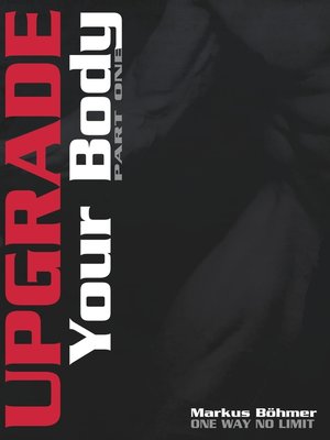 cover image of Upgrade Your Body--Part One